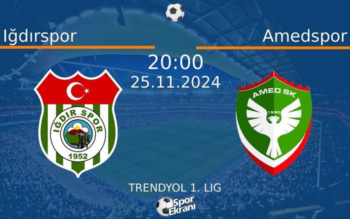 25 Kasım 2024 Iğdırspor vs Amedspor maçı Hangi Kanalda Saat Kaçta Yayınlanacak? 25 Kasım 2024 Iğdırspor vs Amedspor maçı Hangi Kanalda Saat Kaçta Yayınlanacak?