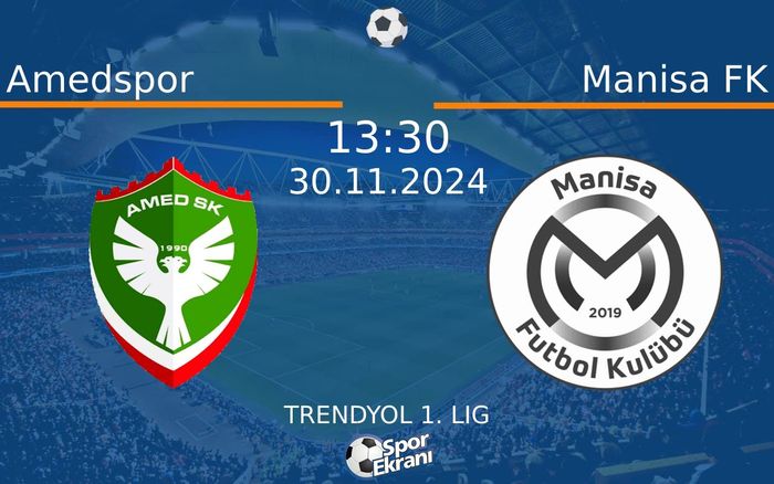30 Kasım 2024 Amedspor vs Manisa FK maçı Hangi Kanalda Saat Kaçta Yayınlanacak? 30 Kasım 2024 Amedspor vs Manisa FK maçı Hangi Kanalda Saat Kaçta Yayınlanacak?