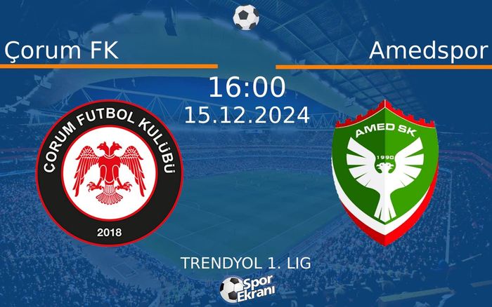 15 Aralık 2024 Çorum FK vs Amedspor maçı Hangi Kanalda Saat Kaçta Yayınlanacak? 15 Aralık 2024 Çorum FK vs Amedspor maçı Hangi Kanalda Saat Kaçta Yayınlanacak?