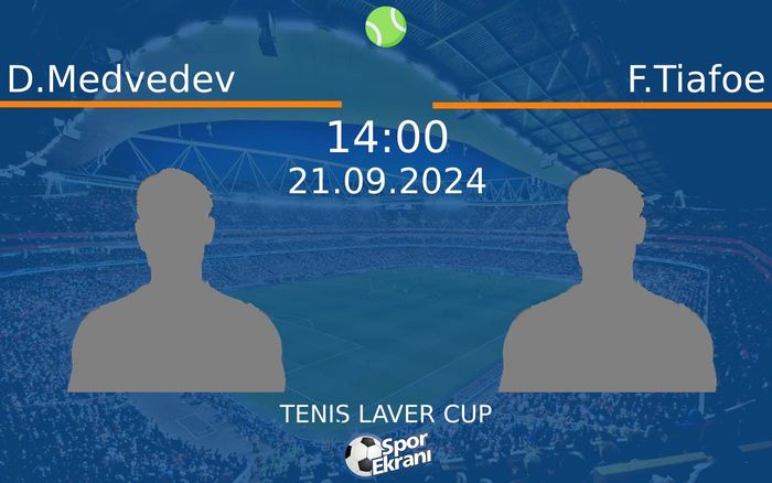 21 Eylül 2024 D.Medvedev vs F.Tiafoe maçı Hangi Kanalda Saat Kaçta Yayınlanacak? 21 Eylül 2024 D.Medvedev vs F.Tiafoe maçı Hangi Kanalda Saat Kaçta Yayınlanacak?