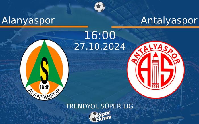 27 Ekim 2024 Alanyaspor vs Antalyaspor maçı Hangi Kanalda Saat Kaçta Yayınlanacak? 27 Ekim 2024 Alanyaspor vs Antalyaspor maçı Hangi Kanalda Saat Kaçta Yayınlanacak?