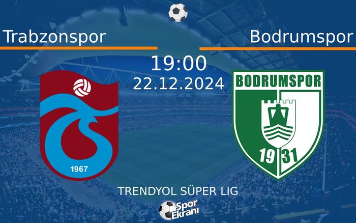 22 Aralık 2024 Trabzonspor vs Bodrumspor maçı Hangi Kanalda Saat Kaçta Yayınlanacak? 22 Aralık 2024 Trabzonspor vs Bodrumspor maçı Hangi Kanalda Saat Kaçta Yayınlanacak?