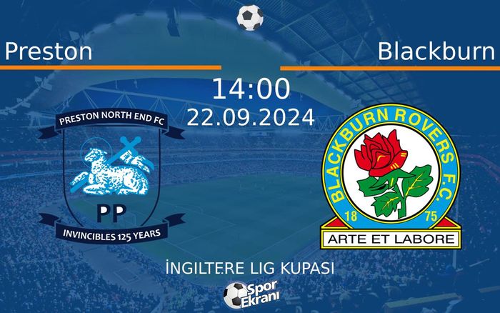 22 Eylül 2024 Preston vs Blackburn maçı Hangi Kanalda Saat Kaçta Yayınlanacak? 22 Eylül 2024 Preston vs Blackburn maçı Hangi Kanalda Saat Kaçta Yayınlanacak?
