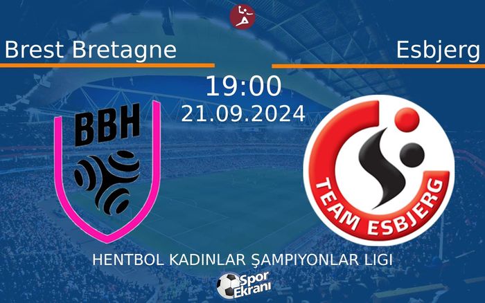 21 Eylül 2024 Brest Bretagne vs Esbjerg maçı Hangi Kanalda Saat Kaçta Yayınlanacak? 21 Eylül 2024 Brest Bretagne vs Esbjerg maçı Hangi Kanalda Saat Kaçta Yayınlanacak?
