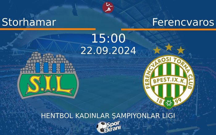 22 Eylül 2024 Storhamar vs Ferencvaros maçı Hangi Kanalda Saat Kaçta Yayınlanacak? 22 Eylül 2024 Storhamar vs Ferencvaros maçı Hangi Kanalda Saat Kaçta Yayınlanacak?