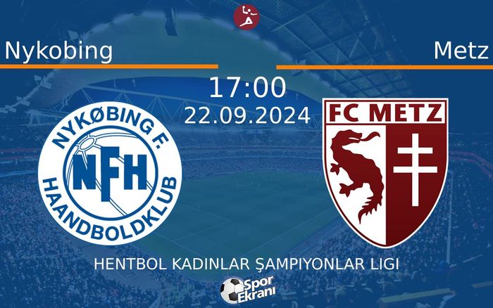 22 Eylül 2024 Nykobing vs Metz maçı Hangi Kanalda Saat Kaçta Yayınlanacak? 22 Eylül 2024 Nykobing vs Metz maçı Hangi Kanalda Saat Kaçta Yayınlanacak?