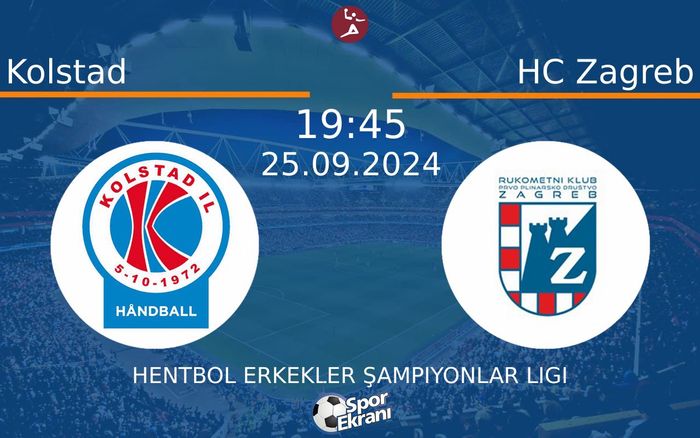 25 Eylül 2024 Kolstad vs HC Zagreb maçı Hangi Kanalda Saat Kaçta Yayınlanacak? 25 Eylül 2024 Kolstad vs HC Zagreb maçı Hangi Kanalda Saat Kaçta Yayınlanacak?