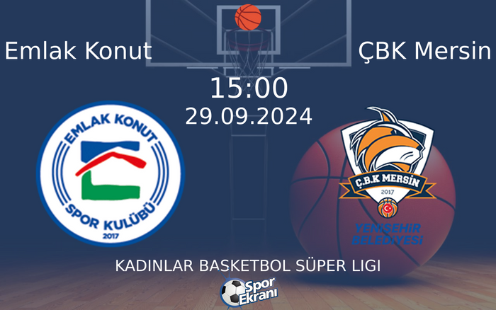 29 Eylül 2024 Emlak Konut vs ÇBK Mersin maçı Hangi Kanalda Saat Kaçta Yayınlanacak? 29 Eylül 2024 Emlak Konut vs ÇBK Mersin maçı Hangi Kanalda Saat Kaçta Yayınlanacak?
