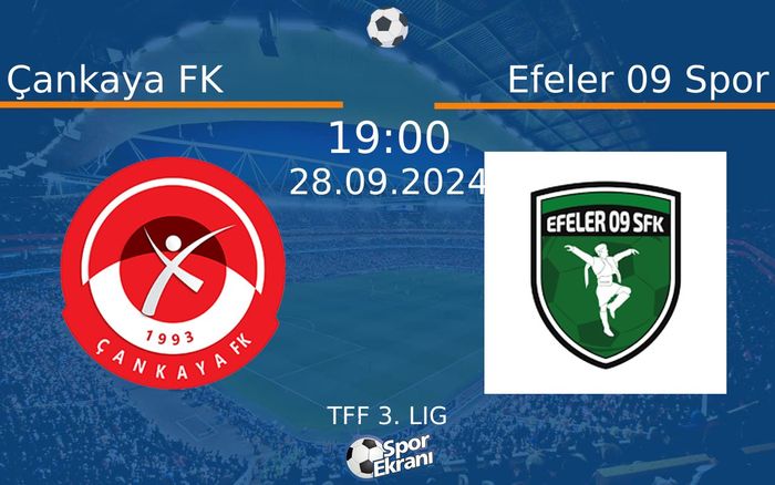 28 Eylül 2024 Çankaya FK vs Efeler 09 Spor maçı Hangi Kanalda Saat Kaçta Yayınlanacak? 28 Eylül 2024 Çankaya FK vs Efeler 09 Spor maçı Hangi Kanalda Saat Kaçta Yayınlanacak?
