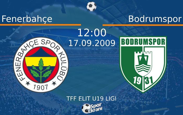 17 Eylül 2009 Fenerbahçe vs Bodrumspor maçı Hangi Kanalda Saat Kaçta Yayınlanacak? 17 Eylül 2009 Fenerbahçe vs Bodrumspor maçı Hangi Kanalda Saat Kaçta Yayınlanacak?