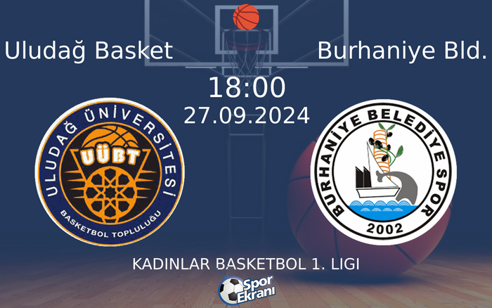 27 Eylül 2024 Uludağ Basket vs Burhaniye Bld. maçı Hangi Kanalda Saat Kaçta Yayınlanacak? 27 Eylül 2024 Uludağ Basket vs Burhaniye Bld. maçı Hangi Kanalda Saat Kaçta Yayınlanacak?