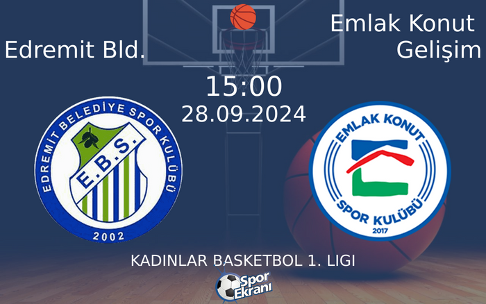 28 Eylül 2024 Edremit Bld. vs Emlak Konut Gelişim maçı Hangi Kanalda Saat Kaçta Yayınlanacak? 28 Eylül 2024 Edremit Bld. vs Emlak Konut Gelişim maçı Hangi Kanalda Saat Kaçta Yayınlanacak?