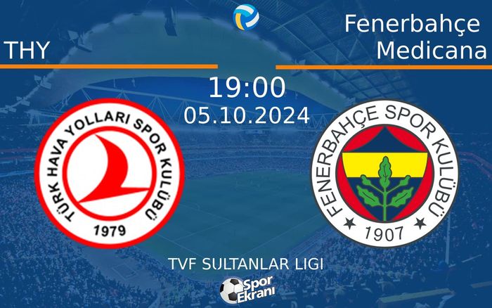 05 Ekim 2024 THY vs Fenerbahçe Medicana maçı Hangi Kanalda Saat Kaçta Yayınlanacak? 05 Ekim 2024 THY vs Fenerbahçe Medicana maçı Hangi Kanalda Saat Kaçta Yayınlanacak?
