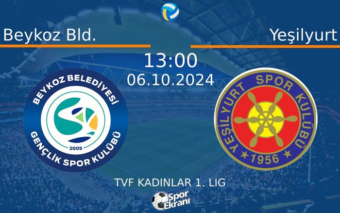 06 Ekim 2024 Beykoz Bld. vs Yeşilyurt maçı Hangi Kanalda Saat Kaçta Yayınlanacak? 06 Ekim 2024 Beykoz Bld. vs Yeşilyurt maçı Hangi Kanalda Saat Kaçta Yayınlanacak?