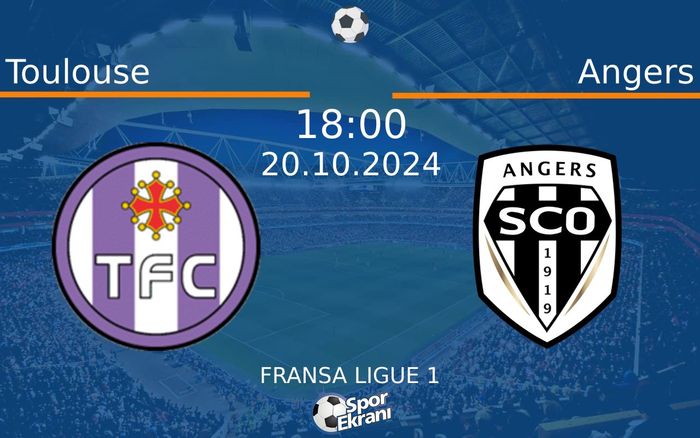 20 Ekim 2024 Toulouse vs Angers maçı Hangi Kanalda Saat Kaçta Yayınlanacak? 20 Ekim 2024 Toulouse vs Angers maçı Hangi Kanalda Saat Kaçta Yayınlanacak?