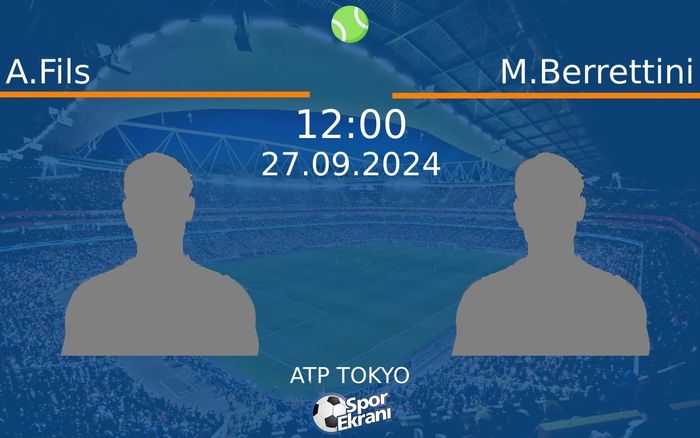 27 Eylül 2024 A.Fils vs M.Berrettini maçı Hangi Kanalda Saat Kaçta Yayınlanacak? 27 Eylül 2024 A.Fils vs M.Berrettini maçı Hangi Kanalda Saat Kaçta Yayınlanacak?