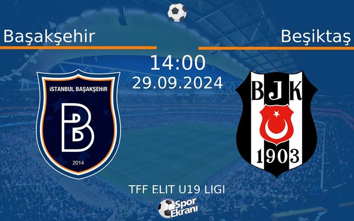 29 Eylül 2024 Başakşehir vs Beşiktaş maçı Hangi Kanalda Saat Kaçta Yayınlanacak? 29 Eylül 2024 Başakşehir vs Beşiktaş maçı Hangi Kanalda Saat Kaçta Yayınlanacak?