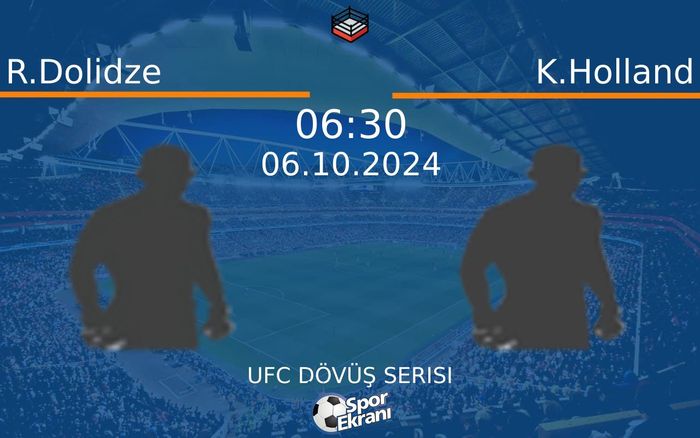 06 Ekim 2024 R.Dolidze vs K.Holland maçı Hangi Kanalda Saat Kaçta Yayınlanacak? 06 Ekim 2024 R.Dolidze vs K.Holland maçı Hangi Kanalda Saat Kaçta Yayınlanacak?