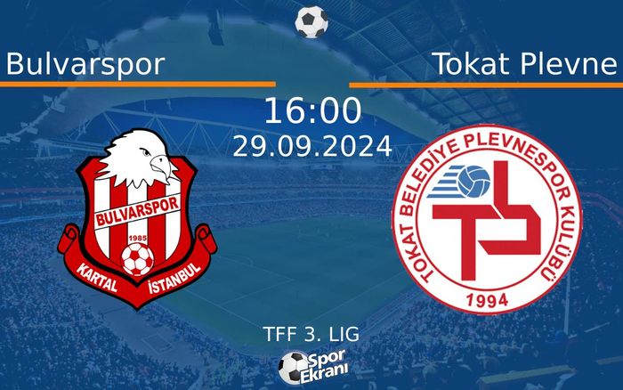 29 Eylül 2024 Bulvarspor vs Tokat Plevne maçı Hangi Kanalda Saat Kaçta Yayınlanacak? 29 Eylül 2024 Bulvarspor vs Tokat Plevne maçı Hangi Kanalda Saat Kaçta Yayınlanacak?