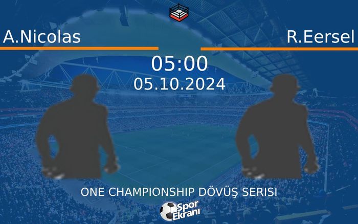 05 Ekim 2024 A.Nicolas vs R.Eersel maçı Hangi Kanalda Saat Kaçta Yayınlanacak? 05 Ekim 2024 A.Nicolas vs R.Eersel maçı Hangi Kanalda Saat Kaçta Yayınlanacak?