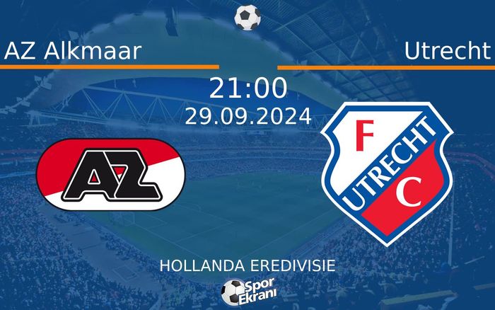 29 Eylül 2024 AZ Alkmaar vs Utrecht maçı Hangi Kanalda Saat Kaçta Yayınlanacak? 29 Eylül 2024 AZ Alkmaar vs Utrecht maçı Hangi Kanalda Saat Kaçta Yayınlanacak?