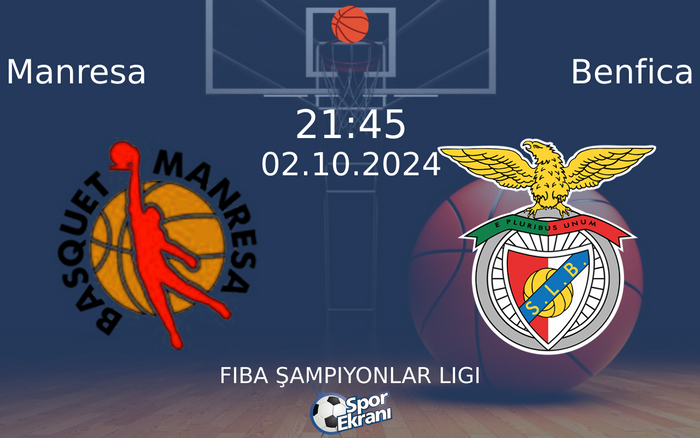 02 Ekim 2024 Manresa vs Benfica maçı Hangi Kanalda Saat Kaçta Yayınlanacak? 02 Ekim 2024 Manresa vs Benfica maçı Hangi Kanalda Saat Kaçta Yayınlanacak?