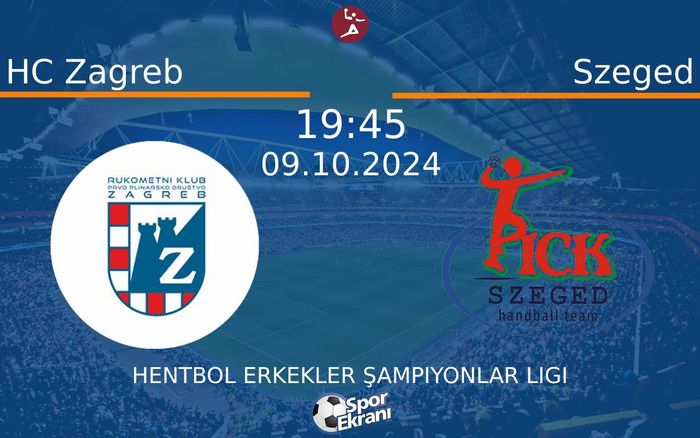 09 Ekim 2024 HC Zagreb vs Szeged maçı Hangi Kanalda Saat Kaçta Yayınlanacak? 09 Ekim 2024 HC Zagreb vs Szeged maçı Hangi Kanalda Saat Kaçta Yayınlanacak?