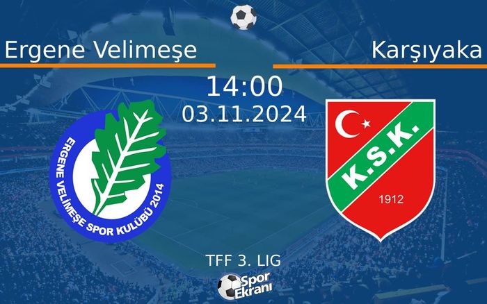03 Kasım 2024 Ergene Velimeşe vs Karşıyaka maçı Hangi Kanalda Saat Kaçta Yayınlanacak?