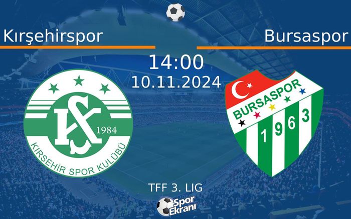 10 Kasım 2024 Kırşehirspor vs Bursaspor maçı Hangi Kanalda Saat Kaçta Yayınlanacak? 10 Kasım 2024 Kırşehirspor vs Bursaspor maçı Hangi Kanalda Saat Kaçta Yayınlanacak?