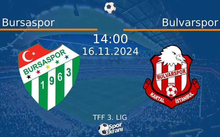 16 Kasım 2024 Bursaspor vs Bulvarspor maçı Hangi Kanalda Saat Kaçta Yayınlanacak? 16 Kasım 2024 Bursaspor vs Bulvarspor maçı Hangi Kanalda Saat Kaçta Yayınlanacak?