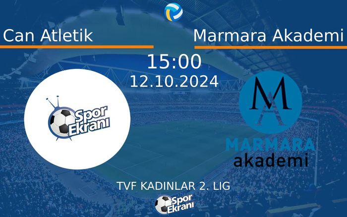 12 Ekim 2024 Can Atletik vs Marmara Akademi maçı Hangi Kanalda Saat Kaçta Yayınlanacak? 12 Ekim 2024 Can Atletik vs Marmara Akademi maçı Hangi Kanalda Saat Kaçta Yayınlanacak?