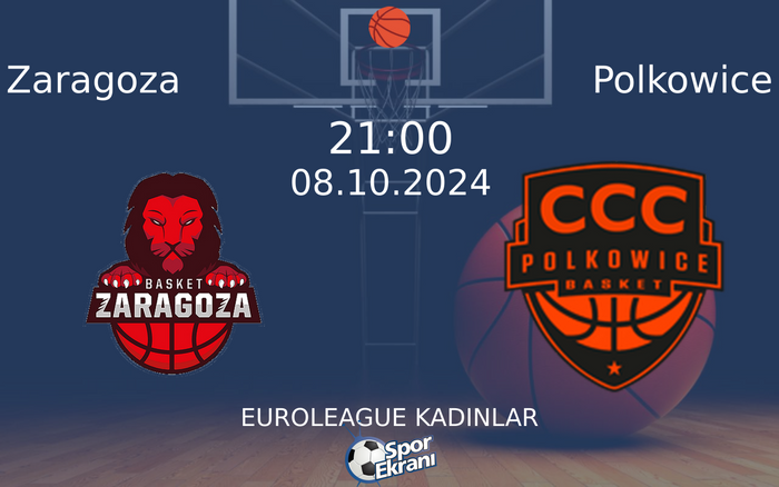08 Ekim 2024 Zaragoza vs Polkowice maçı Hangi Kanalda Saat Kaçta Yayınlanacak? 08 Ekim 2024 Zaragoza vs Polkowice maçı Hangi Kanalda Saat Kaçta Yayınlanacak?