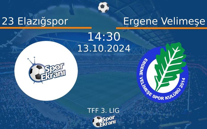 13 Ekim 2024 23 Elazığspor vs Ergene Velimeşe maçı Hangi Kanalda Saat Kaçta Yayınlanacak? 13 Ekim 2024 23 Elazığspor vs Ergene Velimeşe maçı Hangi Kanalda Saat Kaçta Yayınlanacak?