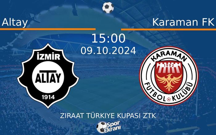 09 Ekim 2024 Altay vs Karaman FK maçı Hangi Kanalda Saat Kaçta Yayınlanacak?