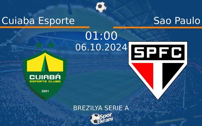 06 Ekim 2024 Cuiaba Esporte vs Sao Paulo maçı Hangi Kanalda Saat Kaçta Yayınlanacak? 06 Ekim 2024 Cuiaba Esporte vs Sao Paulo maçı Hangi Kanalda Saat Kaçta Yayınlanacak?