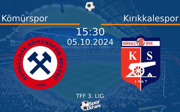 05 Ekim 2024 Kömürspor vs Kırıkkalespor maçı Hangi Kanalda Saat Kaçta Yayınlanacak?
