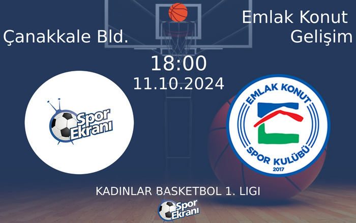11 Ekim 2024 Çanakkale Bld. vs Emlak Konut Gelişim maçı Hangi Kanalda Saat Kaçta Yayınlanacak? 11 Ekim 2024 Çanakkale Bld. vs Emlak Konut Gelişim maçı Hangi Kanalda Saat Kaçta Yayınlanacak?