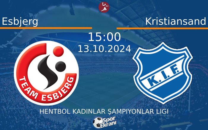 13 Ekim 2024 Esbjerg vs Kristiansand maçı Hangi Kanalda Saat Kaçta Yayınlanacak? 13 Ekim 2024 Esbjerg vs Kristiansand maçı Hangi Kanalda Saat Kaçta Yayınlanacak?