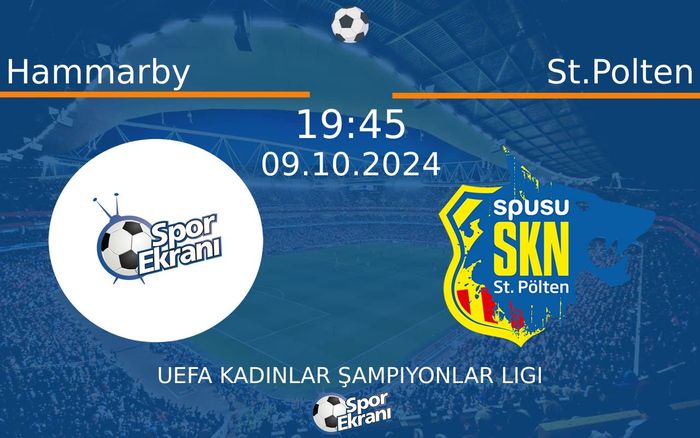09 Ekim 2024 Hammarby vs St.Polten maçı Hangi Kanalda Saat Kaçta Yayınlanacak? 09 Ekim 2024 Hammarby vs St.Polten maçı Hangi Kanalda Saat Kaçta Yayınlanacak?