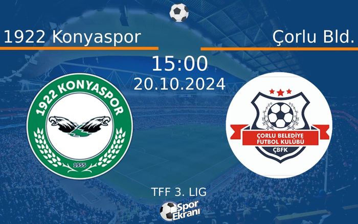 20 Ekim 2024 1922 Konyaspor vs Çorlu Bld. maçı Hangi Kanalda Saat Kaçta Yayınlanacak? 20 Ekim 2024 1922 Konyaspor vs Çorlu Bld. maçı Hangi Kanalda Saat Kaçta Yayınlanacak?