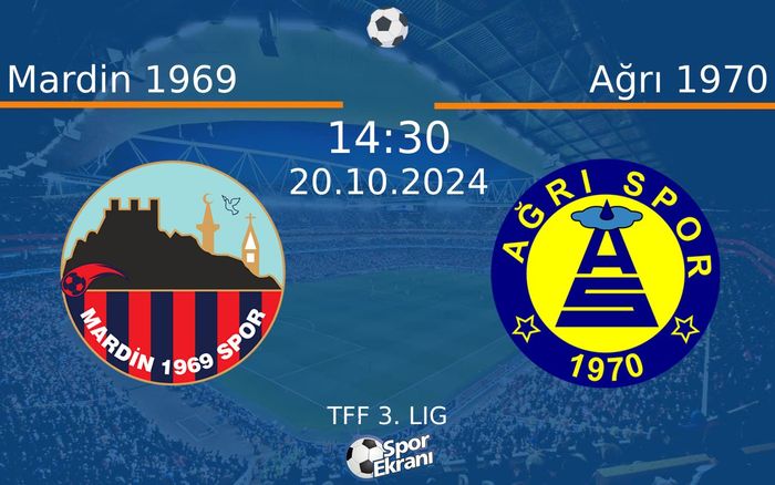 20 Ekim 2024 Mardin 1969 vs Ağrı 1970 maçı Hangi Kanalda Saat Kaçta Yayınlanacak? 20 Ekim 2024 Mardin 1969 vs Ağrı 1970 maçı Hangi Kanalda Saat Kaçta Yayınlanacak?