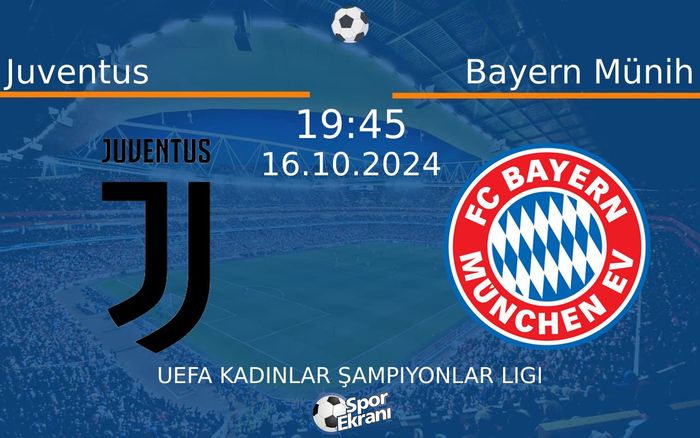 16 Ekim 2024 Juventus vs Bayern Münih maçı Hangi Kanalda Saat Kaçta Yayınlanacak? 16 Ekim 2024 Juventus vs Bayern Münih maçı Hangi Kanalda Saat Kaçta Yayınlanacak?