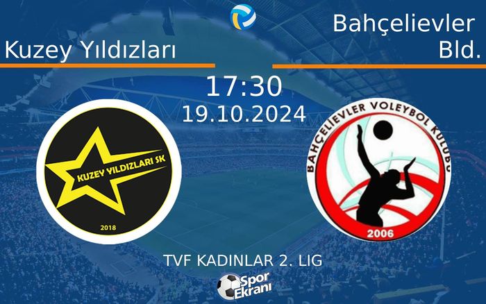 19 Ekim 2024 Kuzey Yıldızları vs Bahçelievler Bld. maçı Hangi Kanalda Saat Kaçta Yayınlanacak? 19 Ekim 2024 Kuzey Yıldızları vs Bahçelievler Bld. maçı Hangi Kanalda Saat Kaçta Yayınlanacak?
