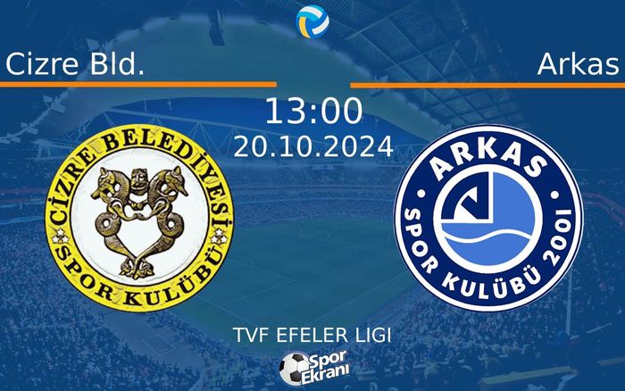 20 Ekim 2024 Cizre Bld. vs Arkas maçı Hangi Kanalda Saat Kaçta Yayınlanacak? 20 Ekim 2024 Cizre Bld. vs Arkas maçı Hangi Kanalda Saat Kaçta Yayınlanacak?