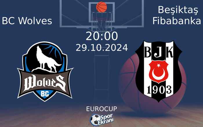 29 Ekim 2024 BC Wolves vs Beşiktaş Fibabanka maçı Hangi Kanalda Saat Kaçta Yayınlanacak? 29 Ekim 2024 BC Wolves vs Beşiktaş Fibabanka maçı Hangi Kanalda Saat Kaçta Yayınlanacak?
