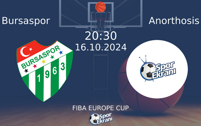 16 Ekim 2024 Bursaspor vs Anorthosis maçı Hangi Kanalda Saat Kaçta Yayınlanacak? 16 Ekim 2024 Bursaspor vs Anorthosis maçı Hangi Kanalda Saat Kaçta Yayınlanacak?