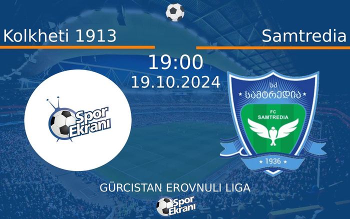 19 Ekim 2024 Kolkheti 1913 vs Samtredia maçı Hangi Kanalda Saat Kaçta Yayınlanacak? 19 Ekim 2024 Kolkheti 1913 vs Samtredia maçı Hangi Kanalda Saat Kaçta Yayınlanacak?