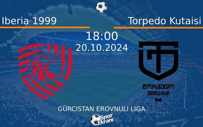 20 Ekim 2024 Iberia 1999 vs Torpedo Kutaisi maçı Hangi Kanalda Saat Kaçta Yayınlanacak? 20 Ekim 2024 Iberia 1999 vs Torpedo Kutaisi maçı Hangi Kanalda Saat Kaçta Yayınlanacak?