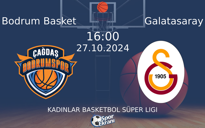 27 Ekim 2024 Bodrum Basket vs Galatasaray maçı Hangi Kanalda Saat Kaçta Yayınlanacak? 27 Ekim 2024 Bodrum Basket vs Galatasaray maçı Hangi Kanalda Saat Kaçta Yayınlanacak?