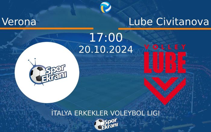 20 Ekim 2024 Verona vs Lube Civitanova maçı Hangi Kanalda Saat Kaçta Yayınlanacak? 20 Ekim 2024 Verona vs Lube Civitanova maçı Hangi Kanalda Saat Kaçta Yayınlanacak?